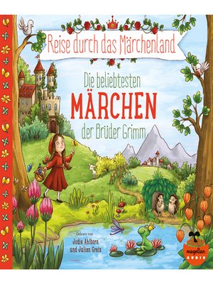 cover image of Reise durch das Märchenland--Die beliebtesten Märchen der Brüder Grimm